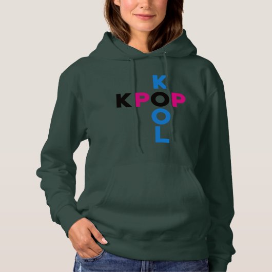 KPop Kool Hoodie Sweatshirt...KPop IS Kool :) (Voorkant)