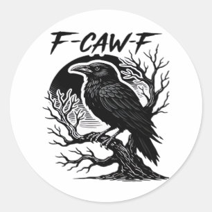 Kraai F-Caw-F gotische humor grappig Ronde Sticker