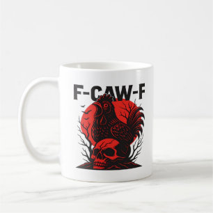 Kraai F-Caw-F Grappige Gotische Humor Koffiemok