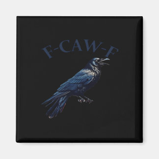 Kraai, F-Caw-F Grappige Vogel Creatieve Casual Magneet