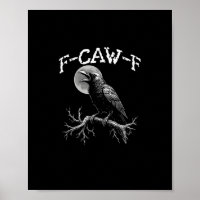 Kraai F-Caw-F Grappige Vogel Kraai Humor Creativ C
