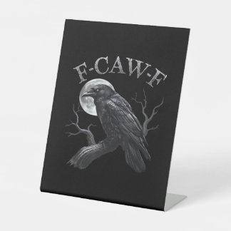 Kraai F-Caw-F Grappige Vogel Maan Gothische Volwas Reclamebord Met Voetstuk
