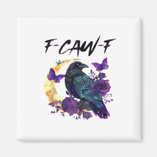 Kraai F Caw F Grappige Vogel Maan Gotisch Ontwerp Magneet