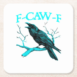 Kraai F-Caw-F Grappige Vogel Retro Design Creatiev Vierkante Kartonnen Onderzetter