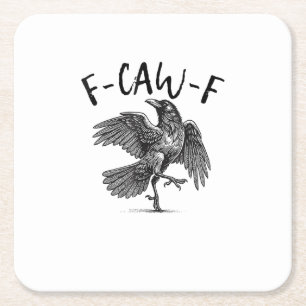 Kraai, F-Caw-F Grappige Vogel Vierkante Kartonnen Onderzetter