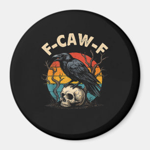 Kraai F-Caw-F Raaf Vogel Humor Meme Grappig Magneet