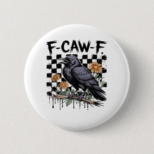 Kraai Flowral, F-Caw-F Grappige Vogel FCAWF Maan G Ronde Button 5,7 Cm