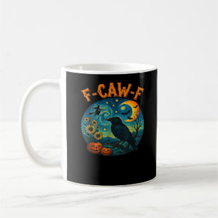 Kraai Raven F-Caw-F Grappige Halloween Gotische Ge Koffiemok