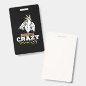 Kraaiende Papegaaien Dame Badge (Voor- en achterkant)