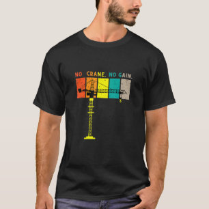 Kraanmachinist Meme Quote Mannen Boys Kinder 2 T-shirt
