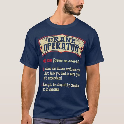 Kraanmachinist woordenboek term sarcastisch t-shirt (Voorkant)