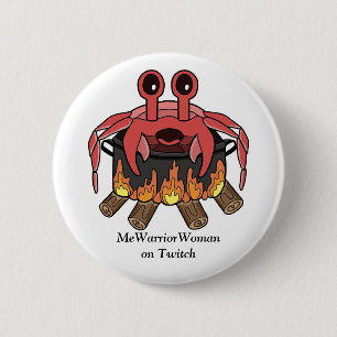 Krab in Pot, MeWarriorVrouw op Twitch Ronde Button 5,7 Cm