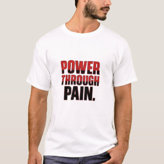 Kracht door pijn t-shirt
