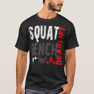 Kracht vierkant bank Deadlift Gewicht T-shirt