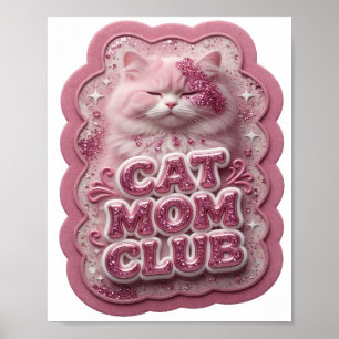 Krachtige Roze CAT MOM CLUB Poster