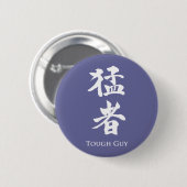Krachtige vent in Kanji lettering Ronde Button 5,7 Cm (Voorkant /achterkant)