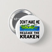 Kraken geeft het kraken vrij ronde button 5,7 cm (Voorkant /achterkant)
