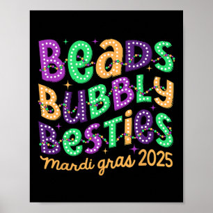 Kralen Bubbly Besties Mardi Gras 2025 Carnaval Par Poster