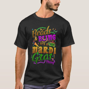 Kralen en Bling Het is een Mardi Gras-ding Carnava T-shirt