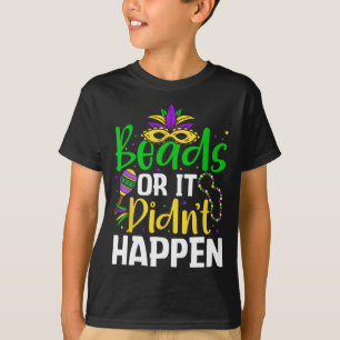 Kralen of het is niet gebeurd t-shirt