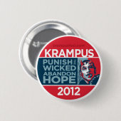 Krampus 2012 Campaign Button (Voorkant /achterkant)