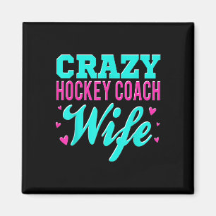 Krankzinnige Hockey Coach Vrouw IJshockey Veld Tra Magneet