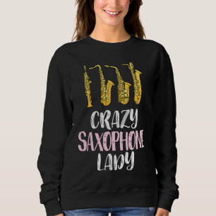 Krankzinnige Saxofoon Dame Schattige Saxofoon Trui