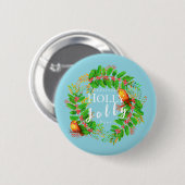 Krans Holly Jolly Christmas Blauwgroen Ronde Button 5,7 Cm (Voorkant /achterkant)