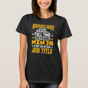 Krantenvervoerder Functie Mailman Postman T-shirt