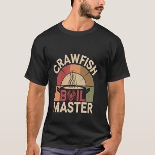 Kreeften Koken Meester Zeevruchten Cajun Koken --- T-shirt