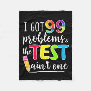 Kreeg 99 problemen leraren testdag testdag fleece deken
