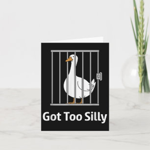 Kreeg te Gekke Funny Goose Pun Humor Shirt voor An Kaart