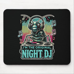 Krekeltje Insect Ik Ben De Originele Nacht Dj Muismat