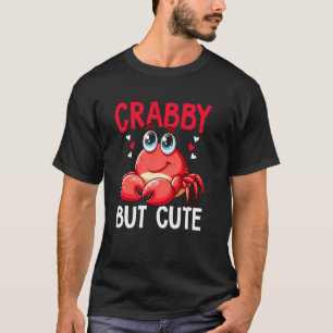 Kribbige Maar Schattige Krabbenvangst Krabben Viss T-shirt