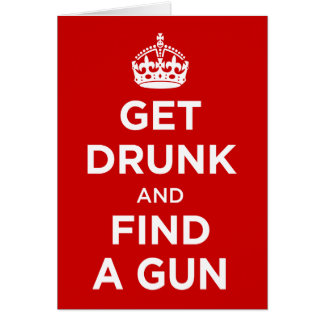 Krijg Drink en vind een Pistool - houd Calm Parody