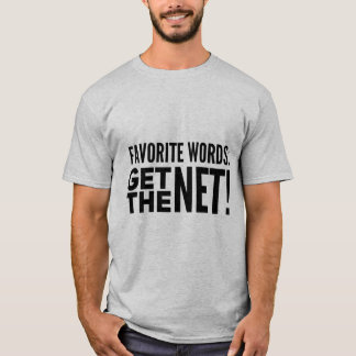 Krijg het Net Gevist T-shirt