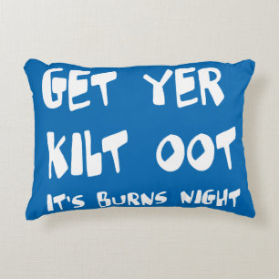 Krijg je kilt eruit Het is Burns Night Schotse dia Accent Kussen