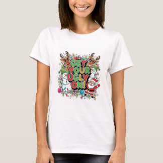 Krijg je lelijke T-shirt aan (kerstvakantie)