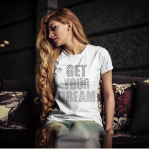 Krijg uw droom, Motivatie citaat vingerafdruk T-shirt