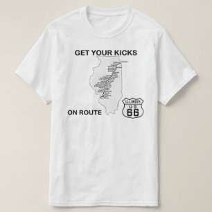 Krijg uw kicks op Illinois Route 66 T-shirt