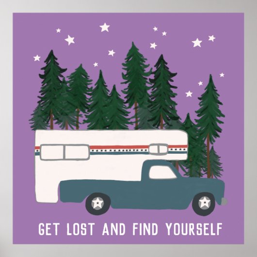 KRIJG VERLIES EN VIND UW EZELF RVing van de Camper Poster (Voorkant)