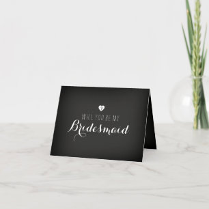 Krijtbord Wil Je Mijn Bruidsmeisje Zijn Kaart