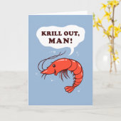 Krill Out Man Kaart (Gele Bloem)