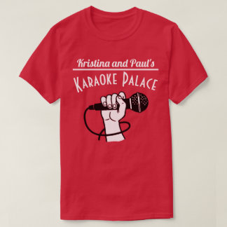 Kristina en Paul's Karaoke Palace T-shirt