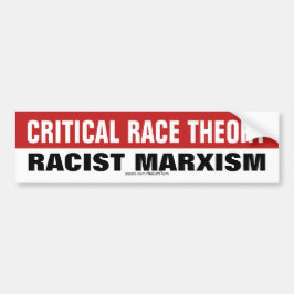 Kritieke rastheorie is racisme-marxisme bumpersticker