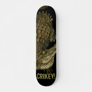 Krokodille Crikey!  Skateboard