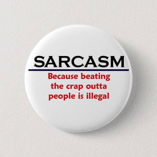 KRW Sarcasm Funny Joke Ronde Button 5,7 Cm (Voorkant)