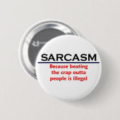 KRW Sarcasm Funny Joke Ronde Button 5,7 Cm (Voorkant /achterkant)