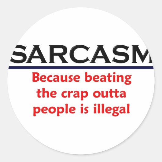 KRW Sarcasm Funny Joke Ronde Sticker (Voorkant)