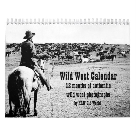 KRW Wild West Photography Calendar 2009 Kalender (Hoes)